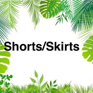 Shorts & Skirts